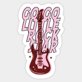 Go Little Rock Star Sticker